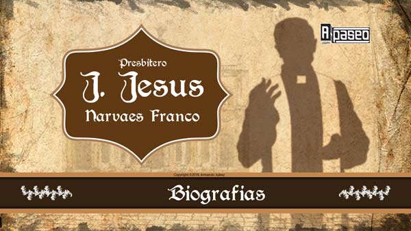 J Jesus Narvaes Franco