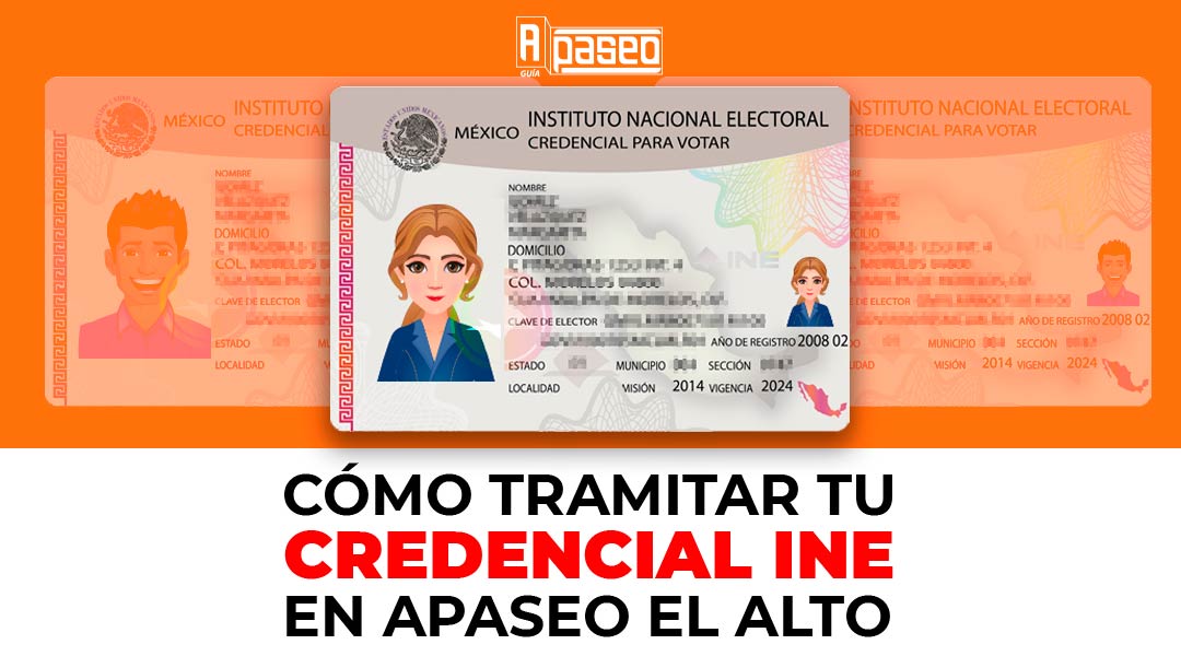 ¿Como tramitar credencial INE en Apaseo el Alto?