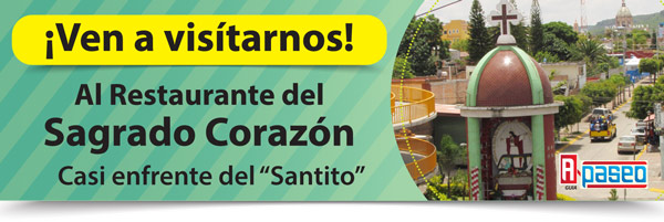 Ven a visitarnos al restaurante Sagrado Corazón Apaseo el Alto