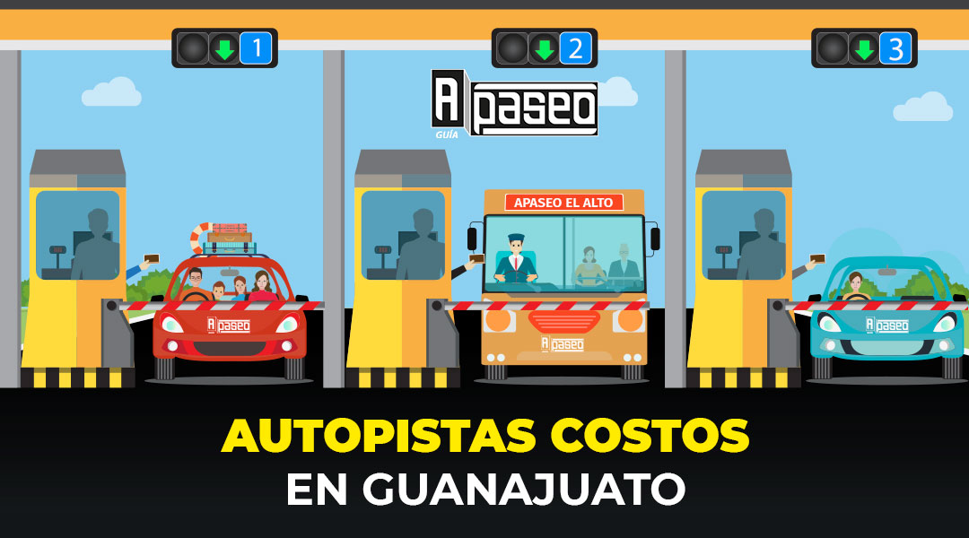 ¿Cuáles son los costos de las casetas en Guanajuato? Tarifas de las autopistas de Guanajuato.